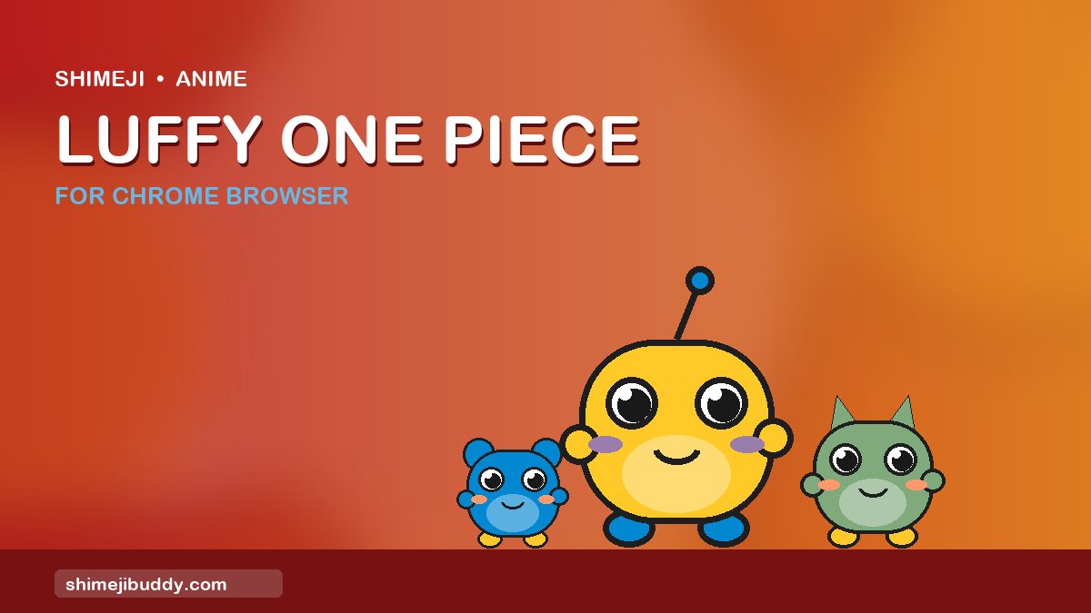 Luffy One Piece Shimeji For Chrome Browser